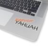 Sticker - Honor & Praise to Most High YAHUAH Baruch YAHUAH