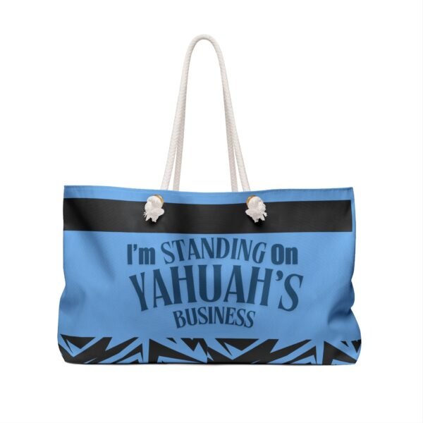 Weekender Bag - Standing On YAHUAH'S Business