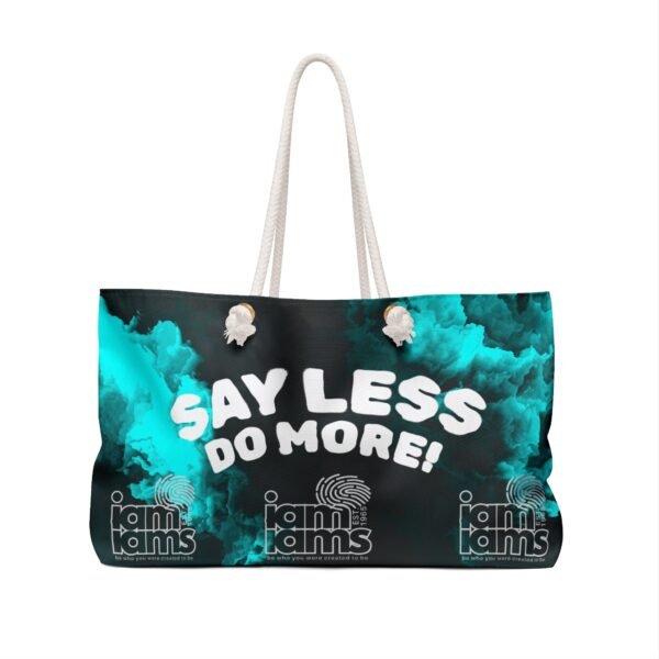 Weekender Bag - Peace Within & Say Less-Do More Inspiring Travel Tote