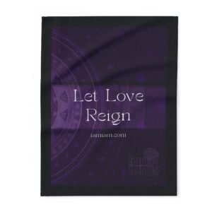 You Are Loved Let Love Reign