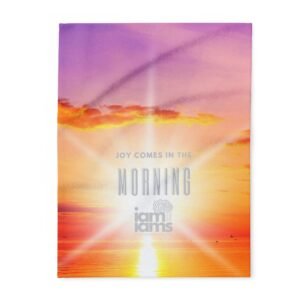 Joy Comes in the Morning