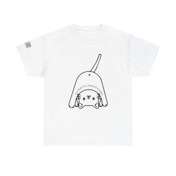 You said you wanted a selfie