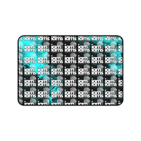Desk Mat - I Am I Am's All Over Me