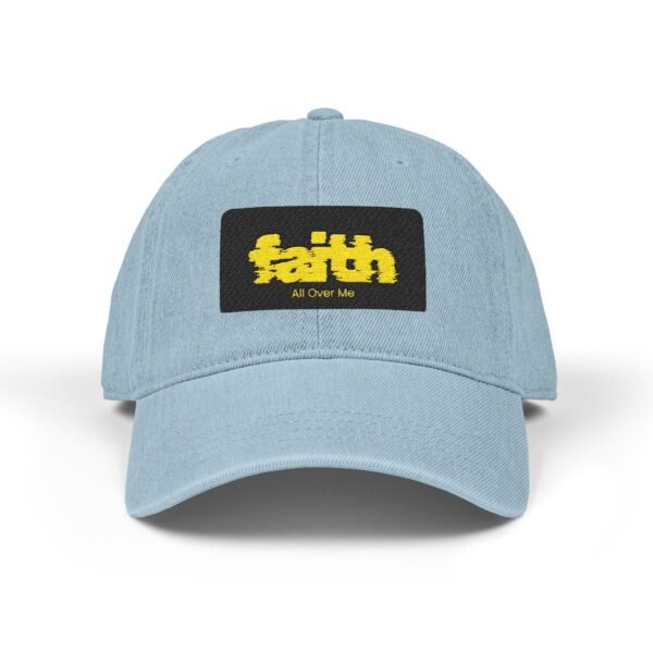 FAITH Is All Over Me