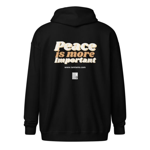 Zip Hoodie - Peace is More important