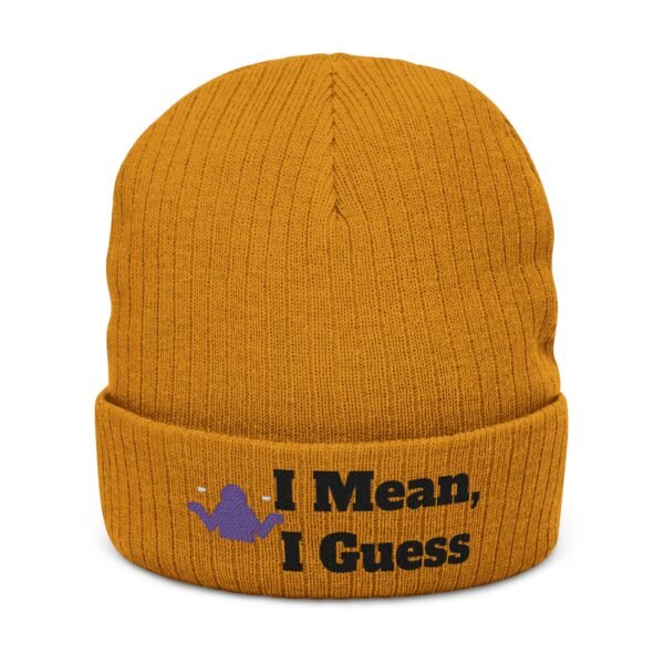 Embroidered 'I Mean, I Guess' Ribbed Knit Beanie