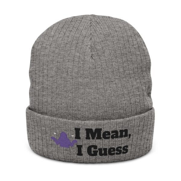 Embroidered 'I Mean, I Guess' Ribbed Knit Beanie