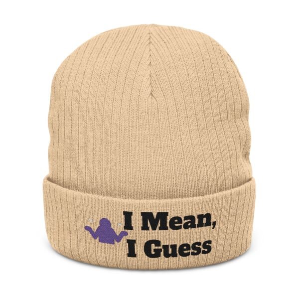 Embroidered 'I Mean, I Guess' Ribbed Knit Beanie