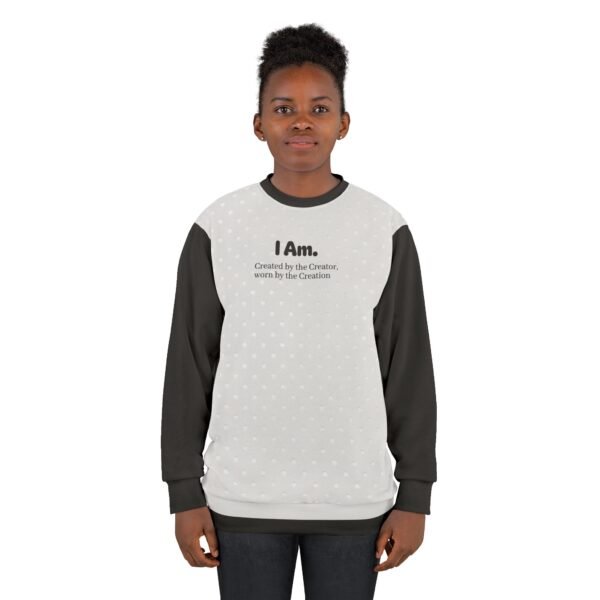 I Am. Created by the Creator Crewneck Sweatshirt — Christian Inspirational All-Over Print