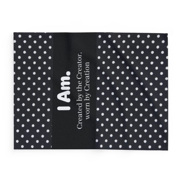 I Am. Created by the Creator Fleece Blanket — Polka Dot Inspirational Throw. Created by The Creator