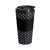 Polka Dot Stainless Steel Travel Mug — ’I Am’ Black & White Insulated Tumbler