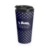 Polka Dot Stainless Steel Travel Mug — ’I Am’ Navy Insulated Tumbler. Created by The Creator
