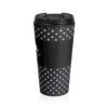 Polka Dot Stainless Steel Travel Mug — ’I Am’ Black & White Insulated Tumbler