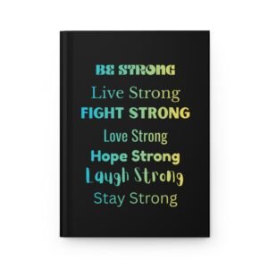 Be Strong Hardcover Journal — "I Really Love You" ASL Lined Notebook